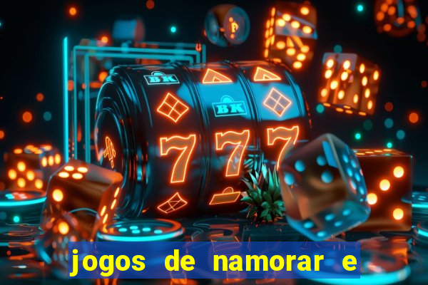 jogos de namorar e fazer filho